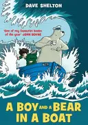 Un băiat și un urs într-o barcă - Boy and a Bear in a Boat
