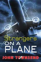 Străini în avion (Strangers on a Plane) - Strangers on a Plane