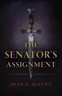The Senator's Assignment