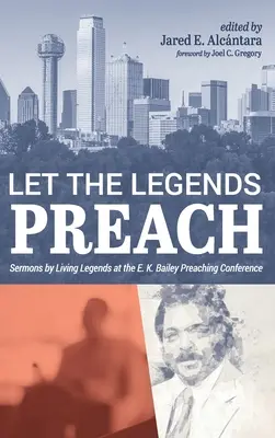 Lăsați legendele să predice - Let the Legends Preach