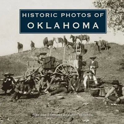 Fotografii istorice din Oklahoma - Historic Photos of Oklahoma