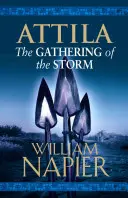 Attila: Adunarea furtunii: The Gathering of the Storm - Attila: The Gathering of the Storm