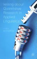 Scrierea despre cercetarea cantitativă în lingvistica aplicată - Writing about Quantitative Research in Applied Linguistics
