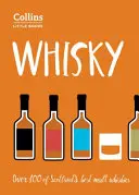Whisky - Whisky-uri de malț din Scoția - Whisky - Malt Whiskies of Scotland