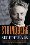 Strindberg: O viață - Strindberg: A Life