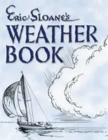 Cartea vremii a lui Eric Sloane - Eric Sloane's Weather Book