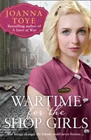 Timp de război pentru fetele de la magazin - Wartime for the Shop Girls
