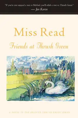 Prieteni la Thrush Green - Friends at Thrush Green