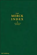 Indexul Merck: O enciclopedie a substanțelor chimice, medicamentelor și produselor biologice - The Merck Index: An Encyclopedia of Chemicals, Drugs, and Biologicals