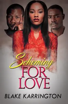 Complotând pentru iubire - Scheming for Love