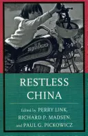 China neliniștită - Restless China
