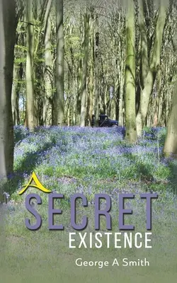 Existența secretă - Secret Existence