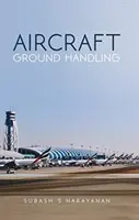 Manipularea la sol a aeronavelor - Aircraft Ground Handling