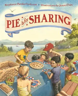 Plăcinta este pentru împărțit - Pie Is for Sharing
