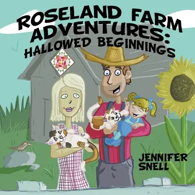 Aventurile fermei Roseland: Începuturi sfinte - Roseland Farm Adventures: Hallowed Beginnings