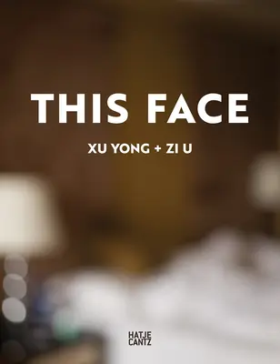 Xu Yong: Acest chip - Xu Yong: This Face
