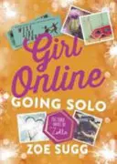 Fată online: Going Solo - Girl Online: Going Solo