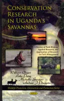 Conservation Research in Uganda's Savannas - A Review of Park History, Applied Research, & Application of Research to Park Management