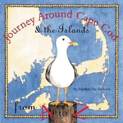 Călătorie în jurul Cape Cod de la A la Z - Journey Around Cape Cod from A to Z