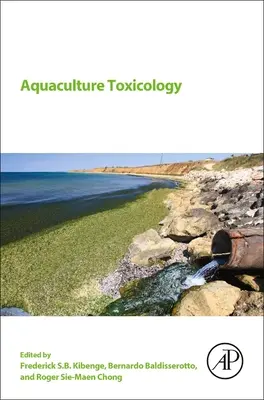 Toxicologia acvaculturii - Aquaculture Toxicology