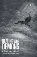 Confruntarea cu demonii - Dealing with Demons