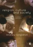 Religie, cultură și societate: O abordare globală - Religion, Culture & Society: A Global Approach
