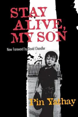 Rămâi în viață, fiul meu - Stay Alive, My Son