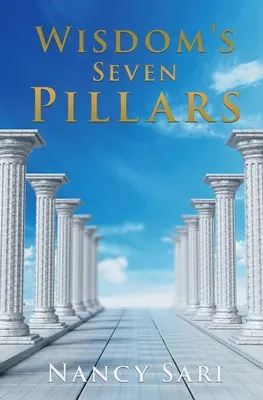 Cei șapte piloni ai înțelepciunii - Wisdom's Seven Pillars