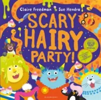 Petrecere înfricoșătoare și păroasă - Scary Hairy Party