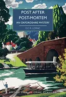 Post After Post-Mortem - Un mister din Oxfordshire - Post After Post-Mortem - An Oxfordshire Mystery