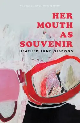 Gura ei ca suvenir - Her Mouth as Souvenir