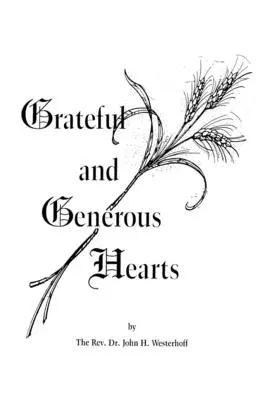 Inimi recunoscătoare și generoase - Grateful and Generous Hearts