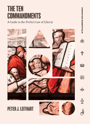 Cele zece porunci: Un ghid pentru legea perfectă a libertății - The Ten Commandments: A Guide to the Perfect Law of Liberty