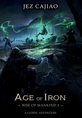 Epoca de fier - Age of Iron