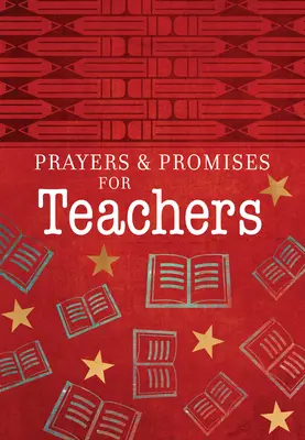 Rugăciuni și promisiuni pentru profesori - Prayers & Promises for Teachers
