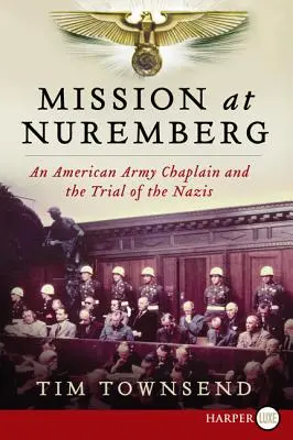 Misiunea de la Nuremberg LP - Mission at Nuremberg LP