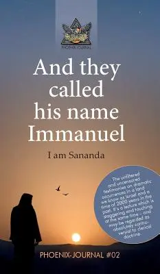 Și i-au pus numele Emanuel - And they called his name Immanuel