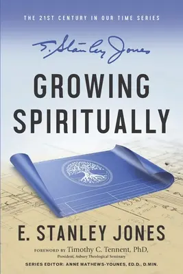 Creșterea spirituală: Ediție revizuită - Growing Spiritually: Revised Edition