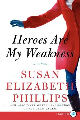 Eroii sunt slăbiciunea mea - Heroes Are My Weakness