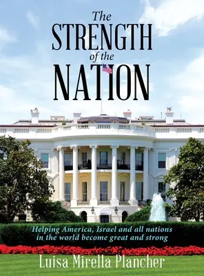 Puterea națiunii - The Strength of the Nation