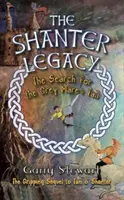 Moștenirea Shanter - Căutarea cozii iepei gri - Shanter Legacy - The Search for the Grey Mare's Tail