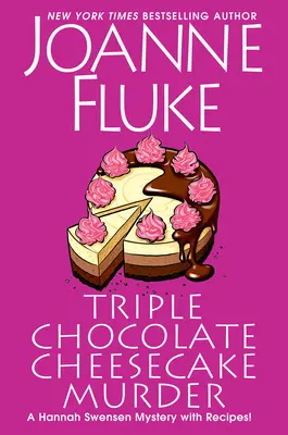 Crimă cu triple prăjituri cu brânză și ciocolată - Triple Chocolate Cheesecake Murder