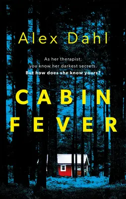 Febra cabanei - Cabin Fever