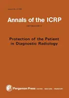 Publicația ICRP 34 - Protecția pacientului în radiologia de diagnostic - ICRP Publication 34 - Protection of the Patient in Diagnostic Radiology