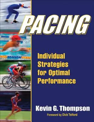 Pacing: Strategii individuale pentru o performanță optimă - Pacing: Individual Strategies for Optimal Performance