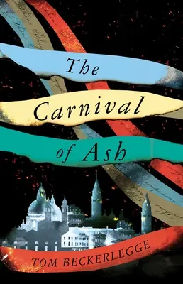 Carnavalul cenușii - The Carnival of Ash