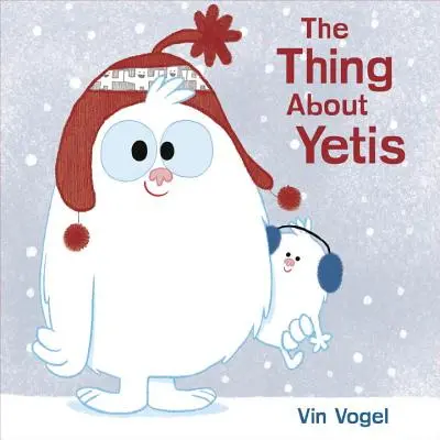 Chestia despre Yeti - The Thing about Yetis