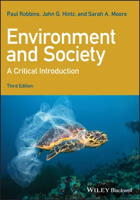 Mediu și societate: O introducere critică - Environment and Society: A Critical Introduction