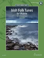Irish Folk Tunes for Ukulele: 36 Traditional Pieces for Ukulele Book with Audio Online: 36 piese tradiționale pentru Ukulele Book with Audio Online - Irish Folk Tunes for Ukulele: 36 Traditional Pieces for Ukulele Book with Audio Online: 36 Traditional Pieces for Ukulele Book with Audio Online