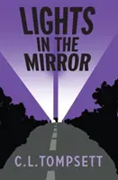 Lumini în oglindă - Lights in the Mirror